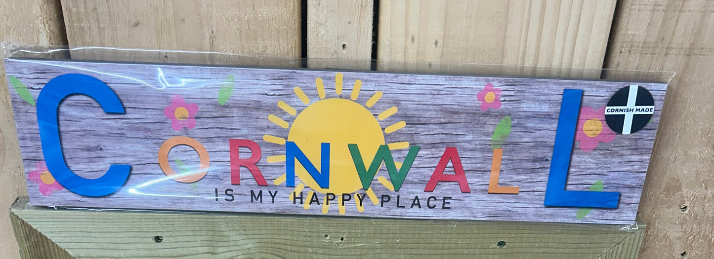 Cornwall Is My Happy Place Sign
