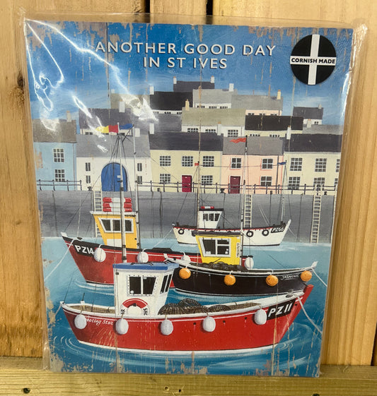 Another Good Day In St Ives Sign