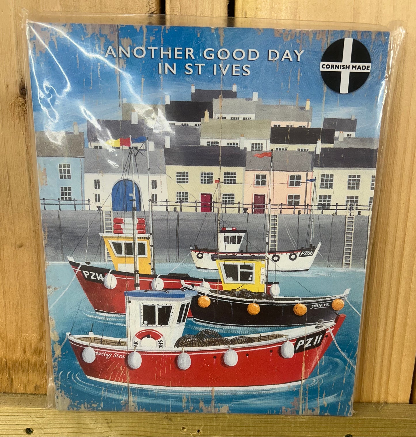 Another Good Day In St Ives Sign